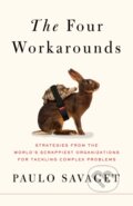 Kniha: Four Workarounds (Paulo Savaget). Flatiron Books, 2023