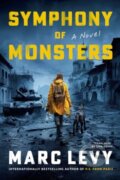 Kniha: Symphony of Monsters (Marc Levy). HarperCollins, 2026
