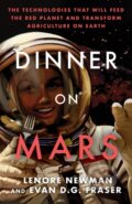 Kniha: Dinner on Mars (Evan D. G. Fraser a Lenore Newman). , 2022