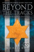 Kniha: Beyond the Tracks (Michael Reit). , 2021