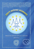 Kniha: Cesty božskej múdrosti (Michal Kosť). Anna Kosťová - CARPATHIAN CENTRUM BYZANTION LADOMIROVÁ, 2026