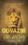 Kniha: Odvážní ve víře (Alistair Begg). Didasko, 2026