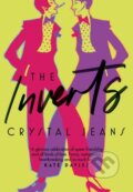 Kniha: The Inverts (Crystal Jeans). The Borough Press, 2021