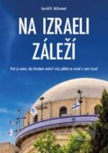 Kniha: Na Izraeli záleží (Gerald R. McDermott). ACS Kresťanský život, 2026