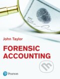Kniha: Forensic Accounting (John Taylor). Pearson, 2024