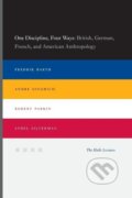 Kniha: One Discipline, Four Ways (Fredrik Barth). University of Chicago, 2005