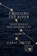 Kniha: Crossing The River (Carol Smith). Abramis, 2021
