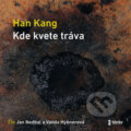 Audiokniha: Kde kvete tráva (Han Kang), 2026
