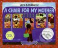 Kniha: Chair for My Mother (- a B Vera Williams). HarperCollins, 1984