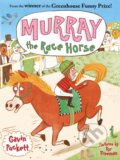 Kniha: Murray the Race Horse (-). Faber and Faber, 2017