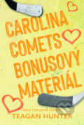 Kniha: Carolina Comets bonusový materiál (Teagan Hunter). Zelený kocúr, 2026