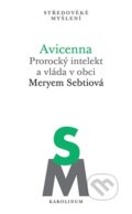 Kniha: Avicenna (Meryem Sebtiová). Karolinum, 2026