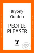 Kniha: People Pleaser (Bryony Gordon). Viking, 2026