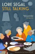 Kniha: Still Talking (Lore Segal). Sort of Books, 2026