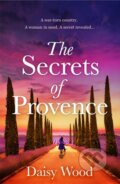 Kniha: The Secrets of Provence (Daisy Wood). Avon, 2026