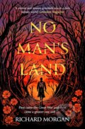 Kniha: No Man's Land (Richard Morgan). Gollancz, 2026