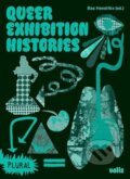 Kniha: Queer Exhibition Histories (Plural, 5) (Valiz). Valiz, 2023