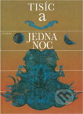 Kniha: Tisíc a jedna noc (Tatran). Tatran, 1989