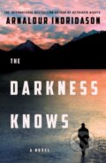 Kniha: Darkness Knows (Arnaldur Indridason). Minotaur Books, 2022
