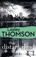 Kniha: Distant Dead (Lesley Thomson). Head of Zeus, 2021
