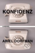 Kniha: Konfidenz (Ariel Dorfman). Other Press, 2026