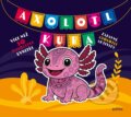 Kniha: Axolotl Kuba (Andrea Brázdová). Edika, 2026