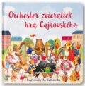 Kniha: Orchester zvieratiek hrá Čajkovského (Sam Taplin). Svojtka&Co., 2026