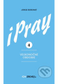 Kniha: iPray 4: Veľkonočné obdobie (Jorge Boronat). Zachej, 2026