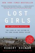Kniha: Lost Girls (Kolker Robert). HarperPerennial, 2024