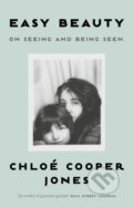 Kniha: Easy Beauty (Chloe Cooper Jones). Virago, 2023