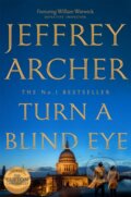 Kniha: Turn a Blind Eye (Archer Jeffrey). MacMillan, 2021