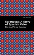 Kniha: Saragossa (Benito P Rez Gald S). , 2021
