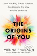Kniha: The Origins of You (Vienna Pharaon). Piatkus, 2023