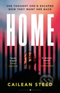 Kniha: Home (Steed Cailean). Raven Books, 2023