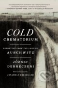 Kniha: Cold Crematorium (Jozsef Debreczeni). , 2024