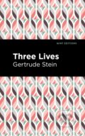 Kniha: Three Lives (Gertrude Stein). West Margin Press, 2022