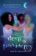 Kniha: Deep in Providence (Riss M. Neilson). Square Fish, 2023