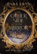 Kniha: The Other Side of the Mirror (Dana Evyn). City Owl Press, 2024