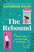 Kniha: The Rebound (Catherine Walsh). Sphere, 2024