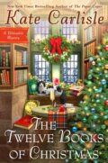 Kniha: The Twelve Books of Christmas (Kate Carlisle). , 2023
