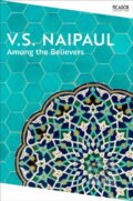 Kniha: Among the Believers (V.S. Naipaul). Picador, 2025