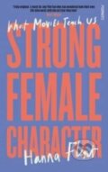 Kniha: Strong Female Character (Hanna Flint). Footnote Press Ltd, 2022