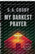 Kniha: My Darkest Prayer (The New York Times). Flatiron Books, 2022
