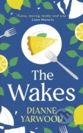 Kniha: The Wakes (Dianne Yarwood). Phoenix Press, 2023