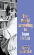 Kniha: The World According to Joan Didion (Evelyn Mcdonnell). Fourth Estate, 2023