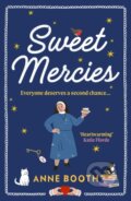 Kniha: Sweet Mercies (Anne Booth). Vintage, 2024