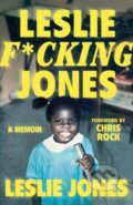 Kniha: Leslie F*cking Jones (Leslie Jones). HarperCollins, 2023