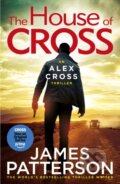 Kniha: The House of Cross (James Patterson). Century, 2024