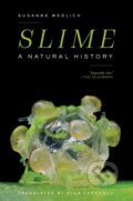 Kniha: Slime (Susanne Wedlich). Melville House, 2023