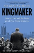 Kniha: Kingmaker (Sir Graham Brady). Bonnier Books, 2024